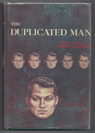 Item #000315 The Duplicated man. James Blish, Robert Lowndes