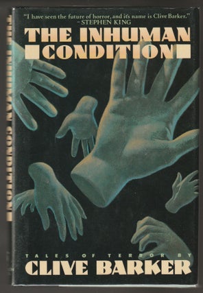 Item #000328 The Inhuman Condition (First Edition Review copy). Clive Barker