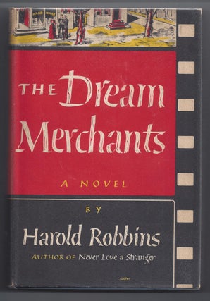 Item #000359 The Dream Merchants. Harold Robbins