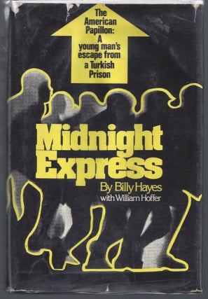 Item #000378 Midnight Express. Billy Hayes