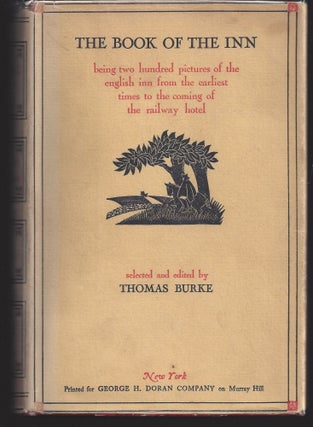 Item #000433 The Book of the Inn. Thomas Burke