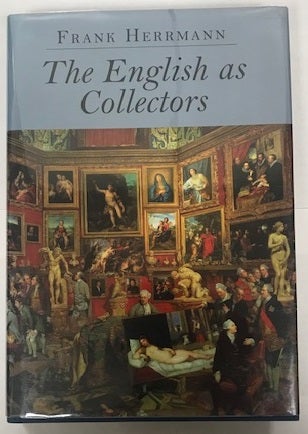 Item #000441 The English as Collectors. Frank Herrmann.