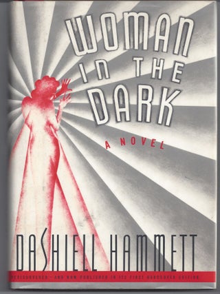 Item #000629 Woman in the Dark. Dashiell Hammett