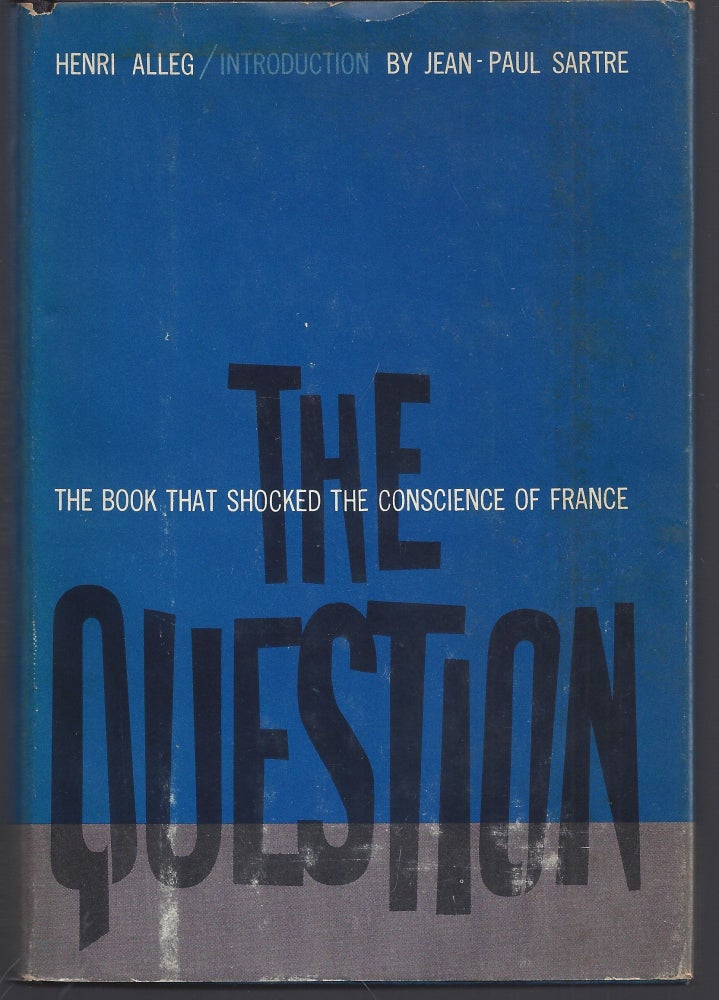 Item #000658 The Question. Henri Alleg.