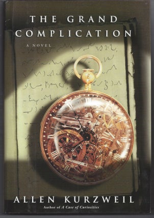 Item #000802 The Grand Complication. Allen Kurzweil
