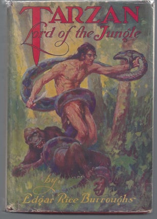 Item #000847 Tarzan, Lord of the Jungle. Edgar Rice Burroughs
