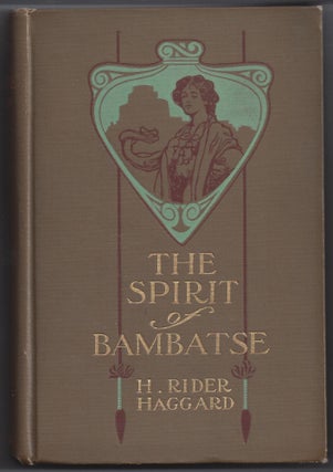 Item #000954 The Spirit of Bambatse. H. Rider Haggard