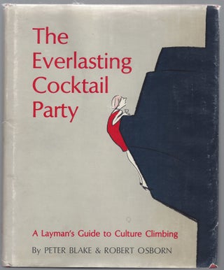 Item #001180 The Everlasting Cocktail Party. Peter Blake, Robert Osborn
