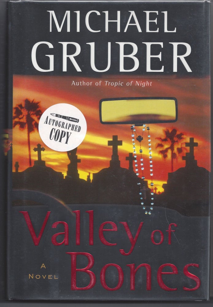Item #001218 Valley of Bones. Michael Gruber.