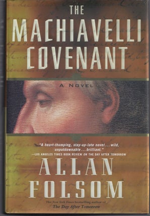Item #001440 The Machiavelli Covenant. Allan Folsom