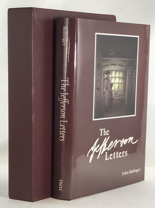 Item #001596 The Jefferson Letters. John Ballinger