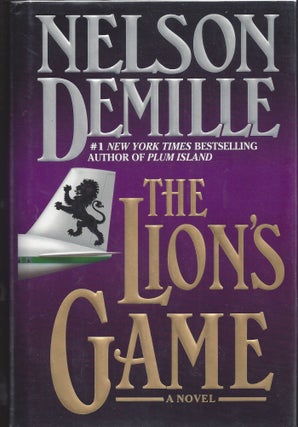 Item #001768 The Lion's Game. Nelson DeMille