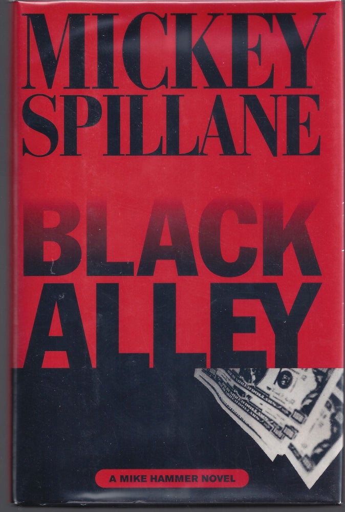 Item #001779 Black Alley (A Mike Hammer novel). Mickey Spillane.
