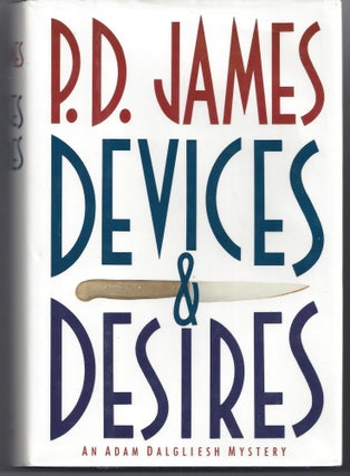 Item #001925 Devices and Desires. P. D. James