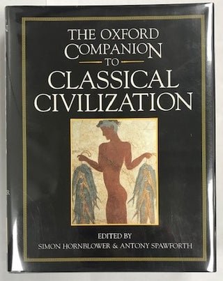 Item #002064 The Oxford Companion to Classical Civilisation. Simon Hornblower, Antony Spawforth