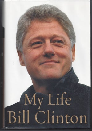 Item #002193 My Life. Bill Clinton