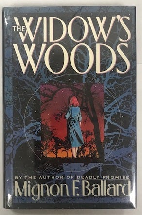 Item #002229 The Widow's Woods. Mignon Franklin Ballard.