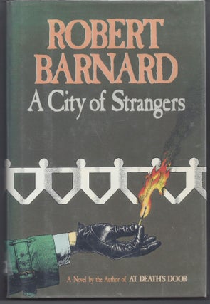 Item #002251 A City of Strangers. Robert Barnard