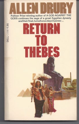 Item #002547 Return to Thebes. Allen Drury