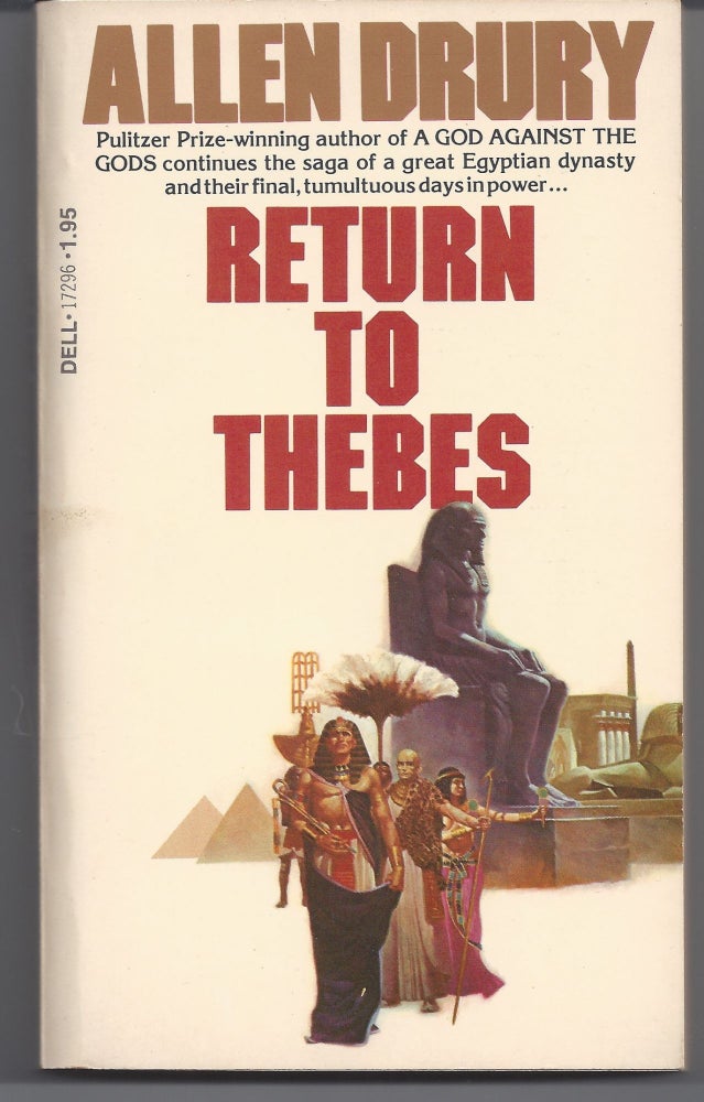 Item #002547 Return to Thebes. Allen Drury.