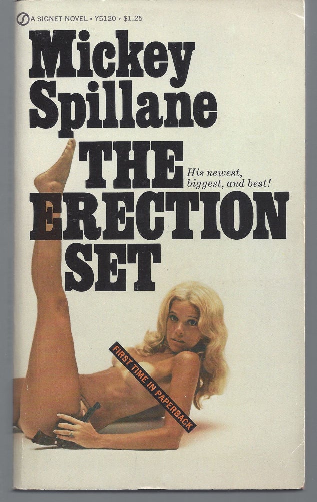 Item #002551 The Erection Set. Mickey Spillane.