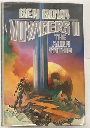 Item #002731 Voyagers II: The Alien Within. Ben Bova