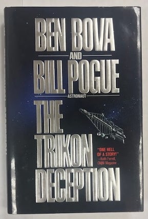 Item #002735 The Trikon Deception. Ben Bova, Bill Pogue