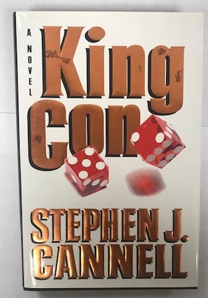 Item #002837 King Con: A Novel. Stephen J. Cannell