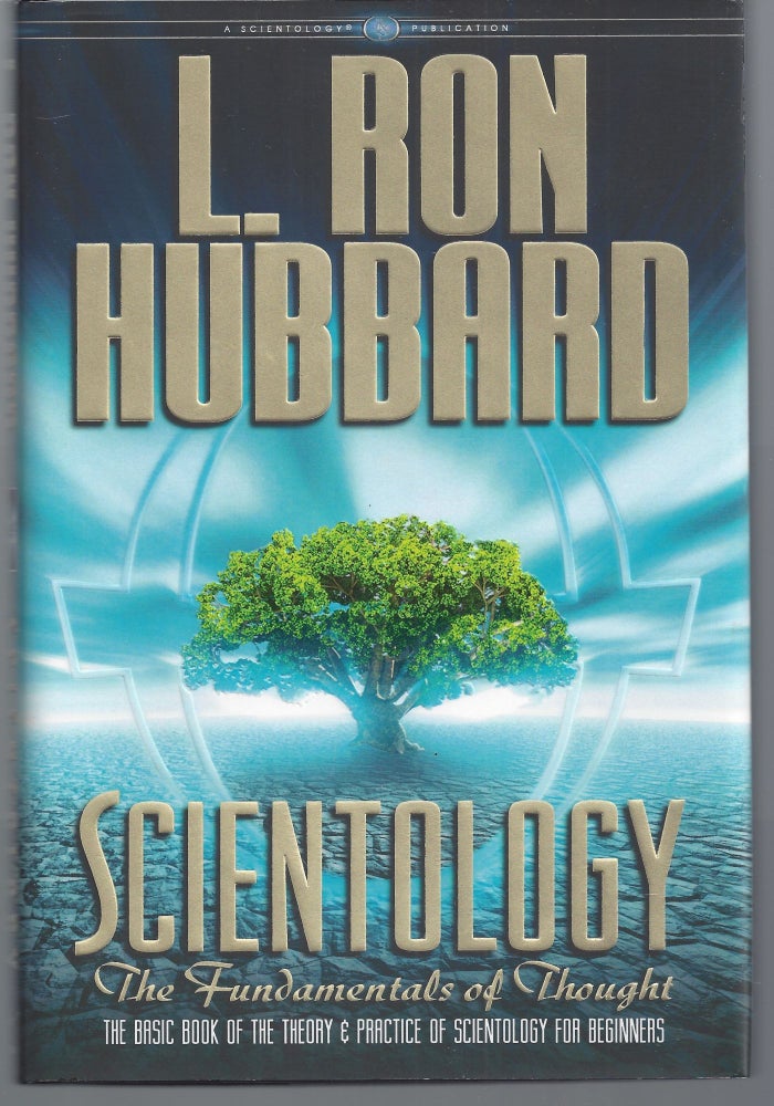 Item #002905 Scientology: The Fundamentals of Thought. L. Ron Hubbard.