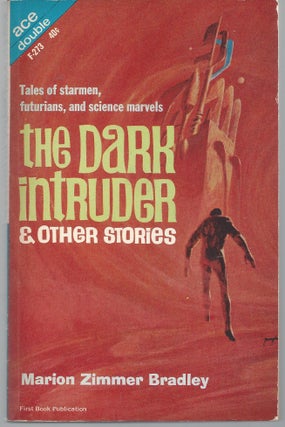 Item #003026 The Dark Intruder / Falcons of Narabedla. Marion Zimmer Bradley