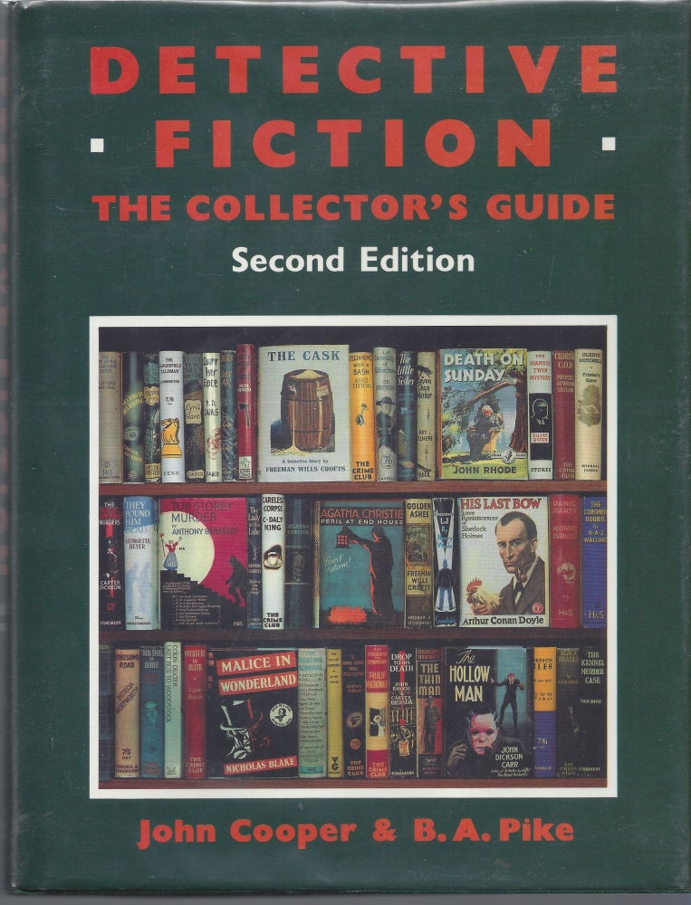 Item #003034 Detective Fiction: The Collector's Guide. John Cooper, B. A. Pike.