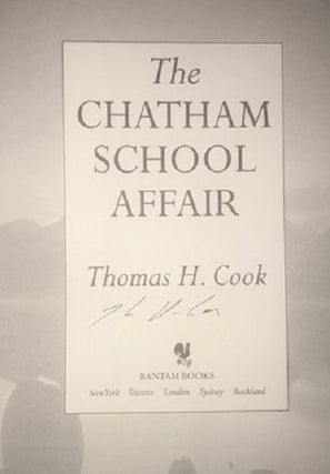 Item #003044 The Chatham School Affair. Thomas H. Cook