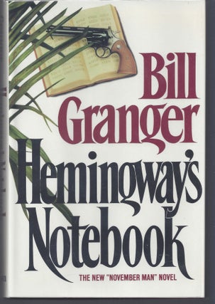 Item #003088 Hemingway's Notebook. Bill Granger