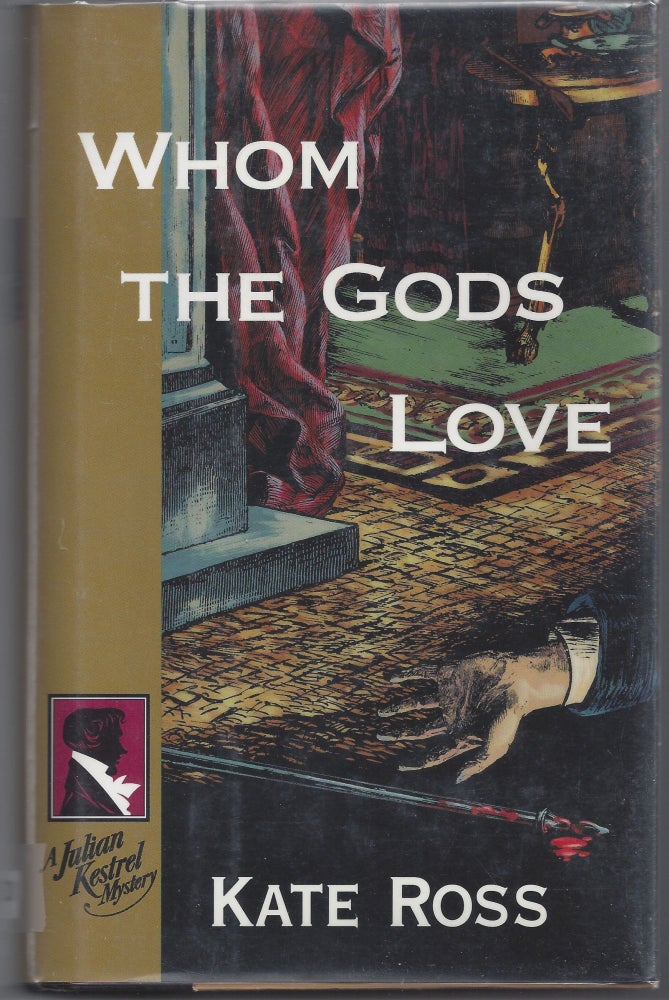 Item #003171 Whom the Gods Love. Kate Ross.