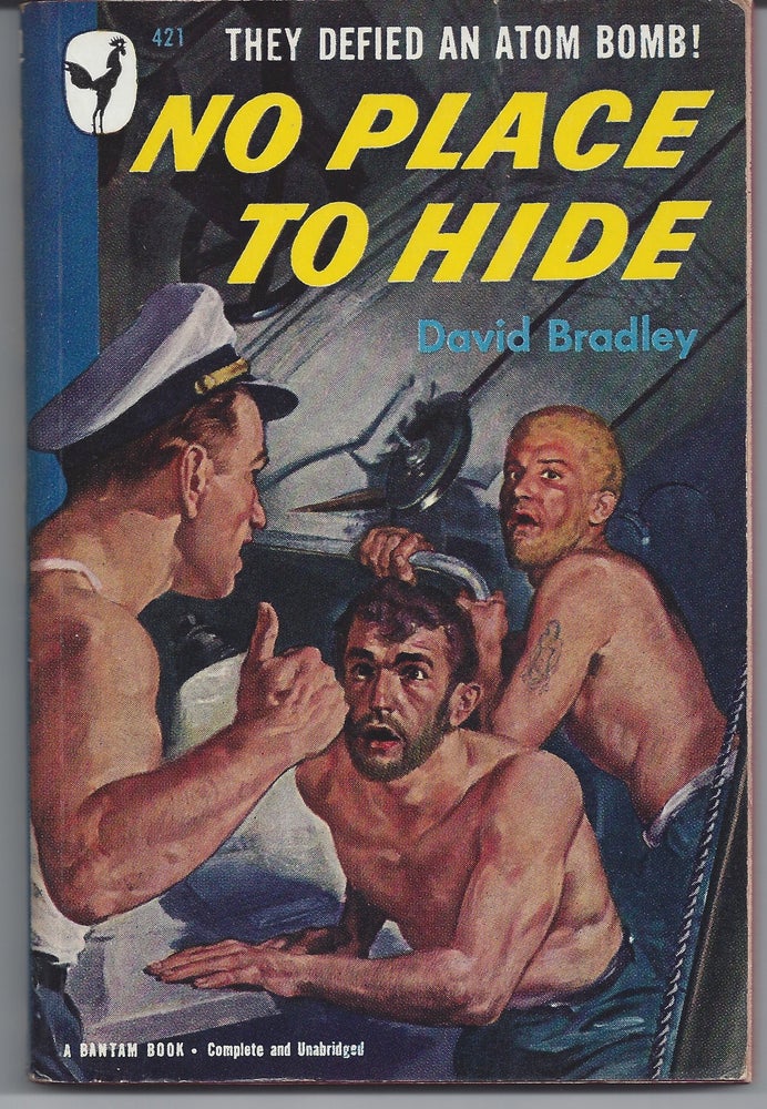 Item #003203 No Place to Hide. David Bradley.