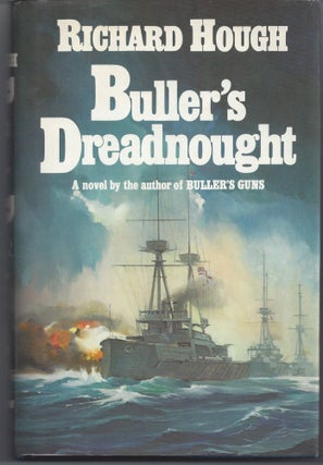 Item #003343 Buller's Dreadnought. Richard Hough