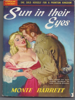 Item #003803 Sun in Their Eyes. Monte Barrett