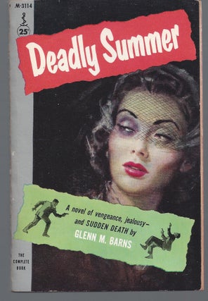 Item #003853 Deadly Summer. Glenn M. Barns