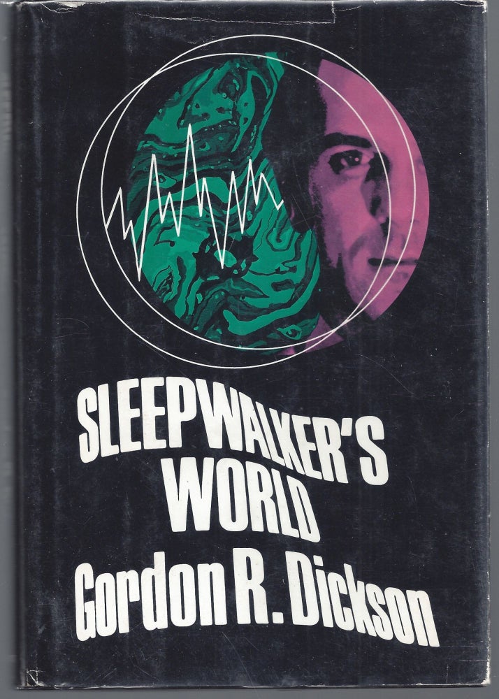 Item #004261 Sleepwalker's World. Gordon R. Dickson.