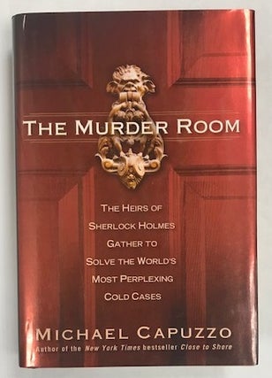 Item #004317 The Murder Room: The Heirs of Sherlock Holmes Gather to Solve the World's Most...