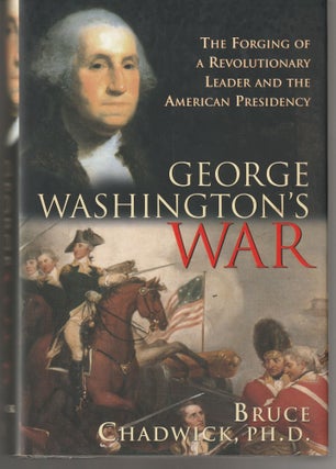 Item #004335 George Washington's War. Bruce Chadwick