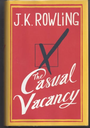 Item #004496 The Casual Vacancy. J. K. Rowling
