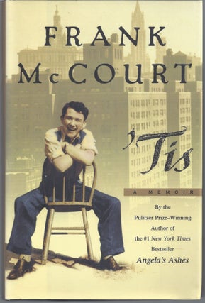 Item #004504 'Tis: A Memoir. Frank McCourt