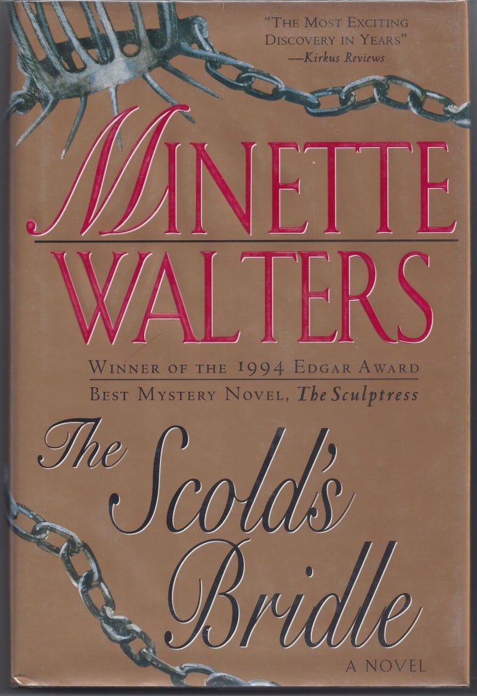 Item #004662 The Scold's Bridle. Minette Walters.