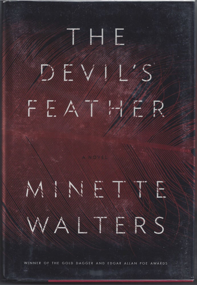 Item #004665 The Devil's Feather. Minette Walters.