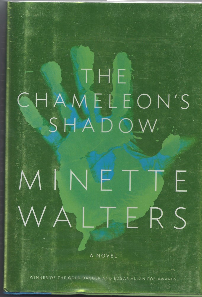 Item #004666 The Chameleon's Shadow. Minette Walters.