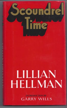 Item #004724 Scoundrel Time. Lillian Hellman