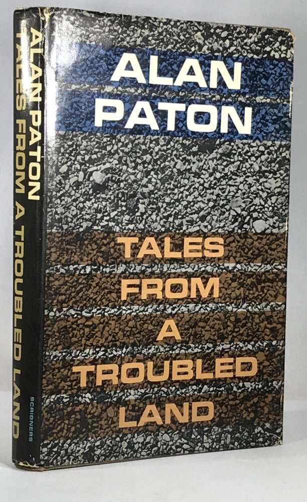 Item #004796 Tales From a Troubled Land. Alan Paton.