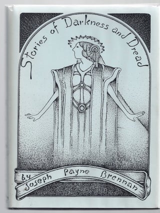 Item #004818 Stories of Darkness and Dread. Joseph Payne Brennan