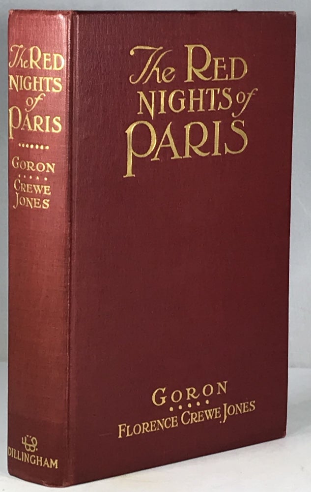 Item #005041 The Red Nights of Paris. Marie Francois Goron, Florence Crewe Jones.